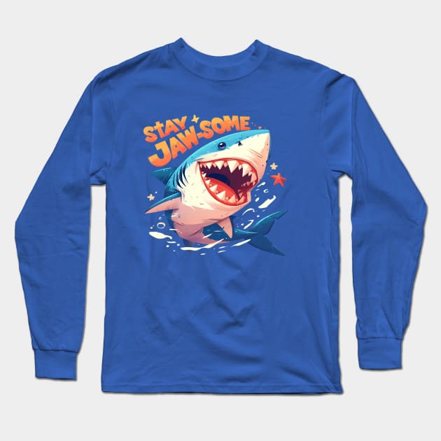 stay jaw-some Long Sleeve T-Shirt by StevenBag